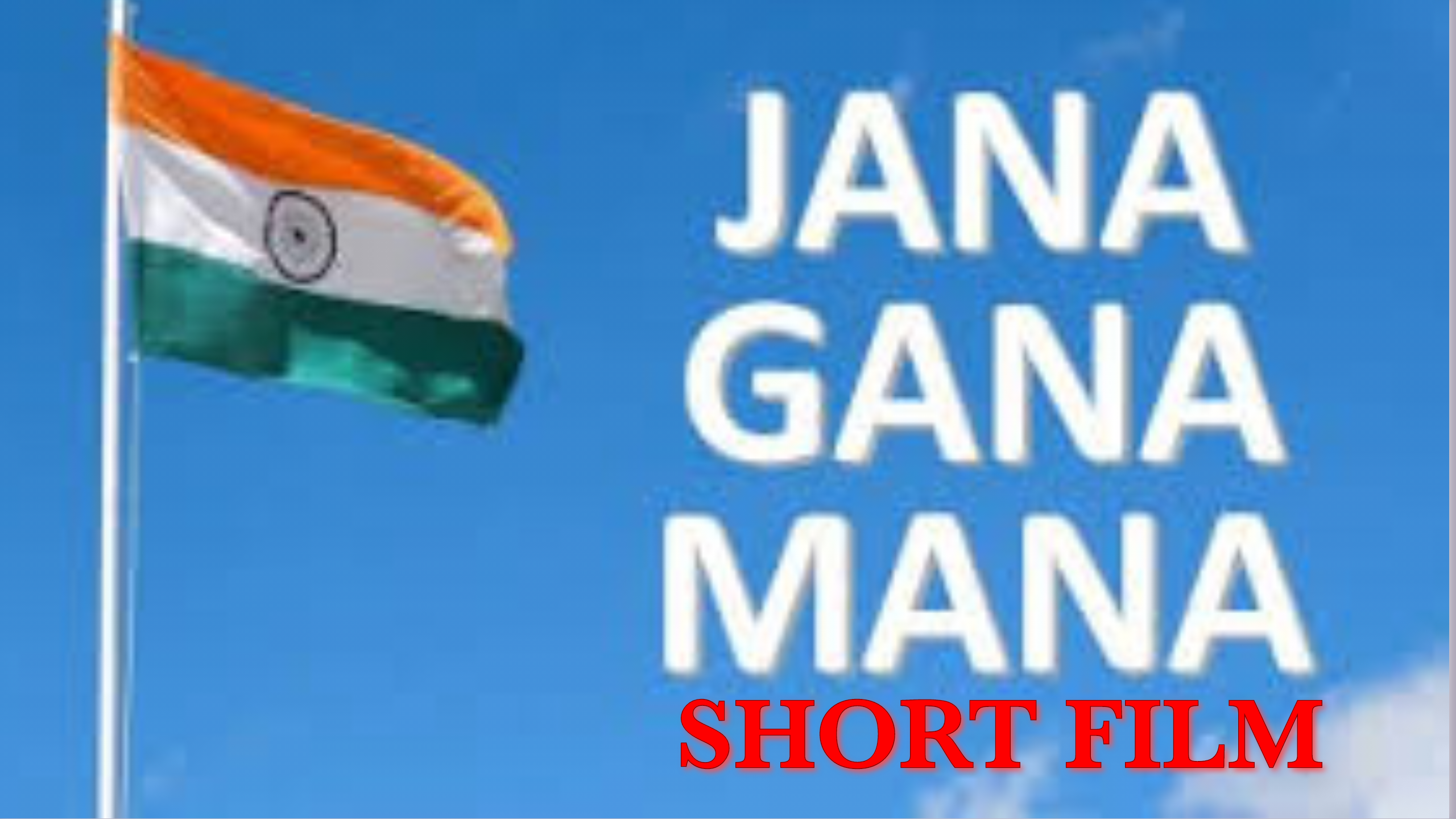 Jana Gana Mana Short Film